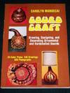 Gourd Craft: Growing, Designing, and Decorating Ornamental and Hardshelled Gourds