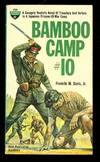 Bamboo Camp #10