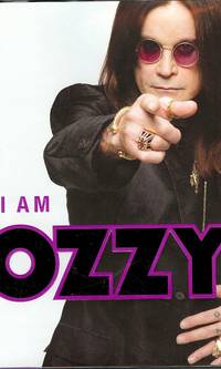 I AM OZZY  ( Signed )
