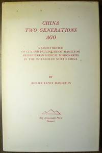 CHINA TWO GENERATIONS AGO