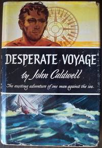 DESPERATE VOYAGE DESPERATE VOYAGE