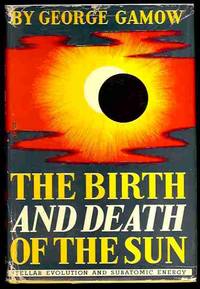 The Birth and Death of the Sun: