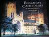 England's Cathedrals in Watercolour
