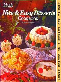 Nice And Easy Desserts From Ideals Nice And Easy Desserts From Ideals