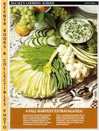 McCall's Cooking School Recipe Card: Appetizers 3 - Harvest Vegetables  With Sour - Cream Dip Florentine (Replacement McCall's Recipage or Recipe  Card For 3-Ring Binders)