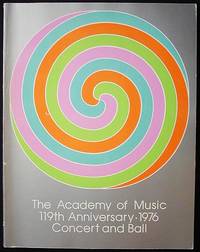 The Academy of Music 119th Anniversary Concert & Ball--January 24, 1976 [Program]