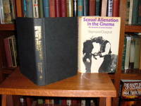 Sexual Alienation in the Cinema the Dynamics of Sexual  Freedom