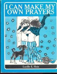I Can Make My Own Prayers I Can Make My Own Prayers
