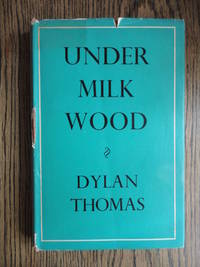 Under Milk Wood Under Milk Wood