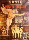 Misión suicida. Con Santo, Lorena Velázquez, Elsa Cárdenas, Dagoberto Rodríguez. (Cartel de la película)