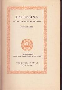 Catherine: The Portrait of an Empress Catherine: The Portrait of an Empress