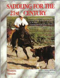 Saddling For The 21st Century Saddling For The 21st Century