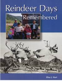 Reindeer Days Remembered Reindeer Days Remembered