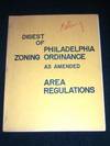 Digest of Philadelphia Zoning Ordinance as Amended: Area Regulations