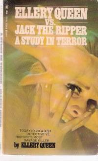A Study in Terror - Ellery Queen and Sherlock Holmes vs Jack the Ripper A Study in Terror - Ellery Queen and Sherlock Holmes vs Jack the Ripper