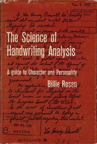 The Science of Handwriting Analysis A Guide to Character and Personality The Science of Handwriting Analysis A Guide to Character and Personality