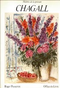 Ma&icirc;tre de la gravure. CHAGALL