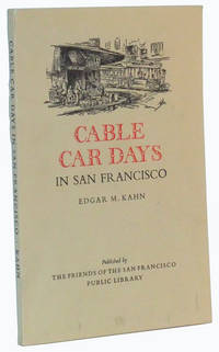 Cable Car Days in San Francisco Cable Car Days in San Francisco