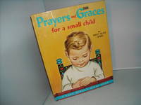 Prayers and Graces for a small child Prayers and Graces for a small child