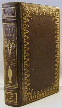The Tower of London. A Historical Romance