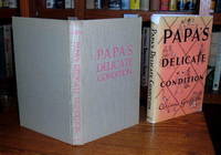 Papa's Delicate Condition Papa's Delicate Condition