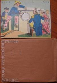 THE WORLD OF TOMORROW; NEW YORK WORLD'S FAIR 1789-1939