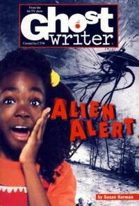 Ghostwriter: Alien Alert Ghostwriter: Alien Alert