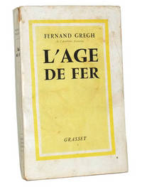 L'Age de Fer (Souvenirs 1925-1955) L'Age de Fer (Souvenirs 1925-1955)
