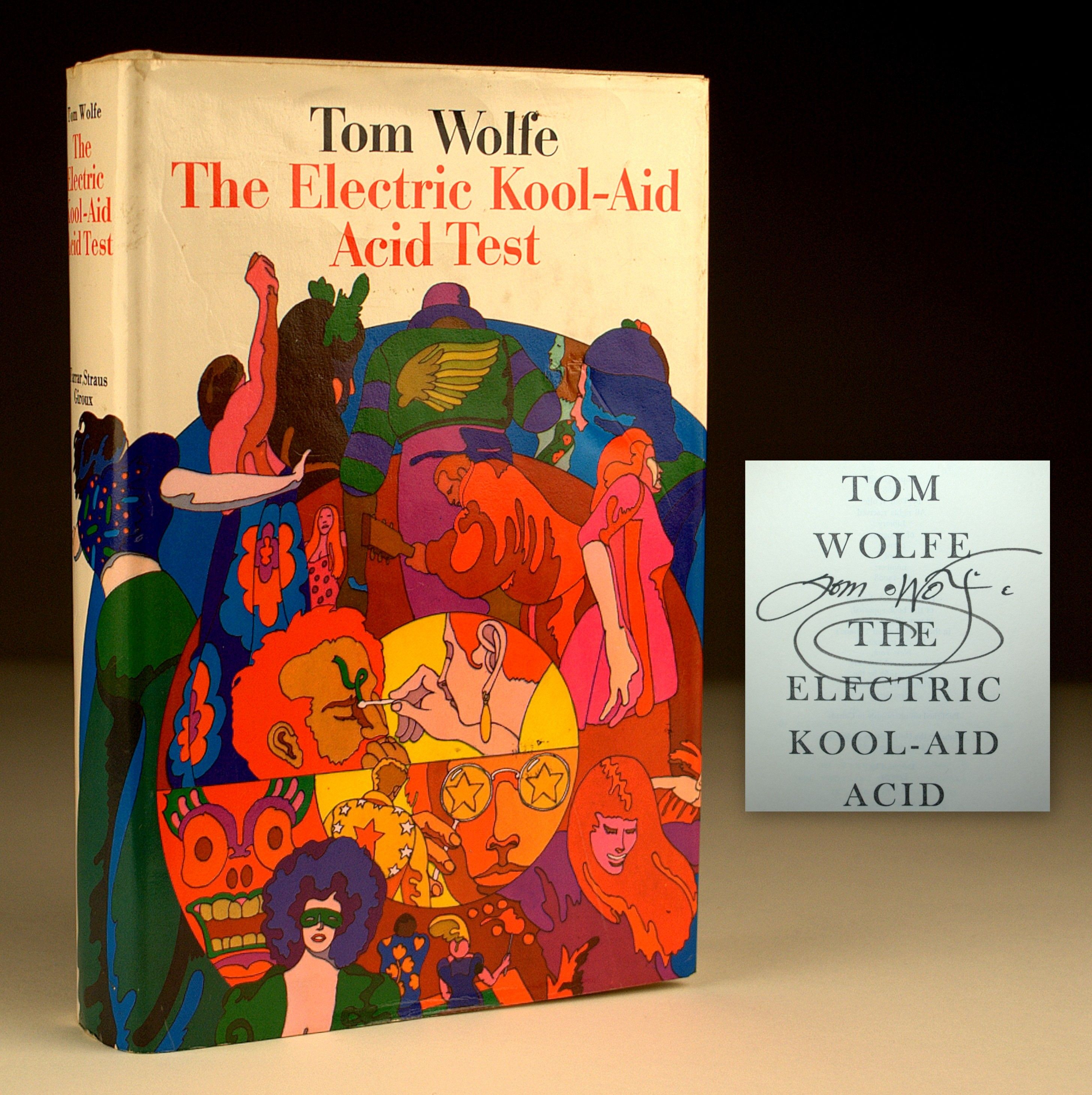 The Electric KoolAid Acid Test by Tom Wolfe Signed First Edition