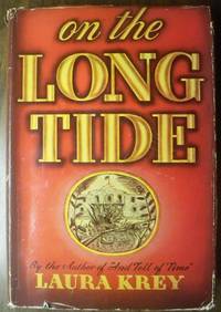 ON THE LONG TIDE ON THE LONG TIDE
