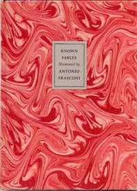 KNOWN FABLES.  Illustrated by Antonio Frasconi
