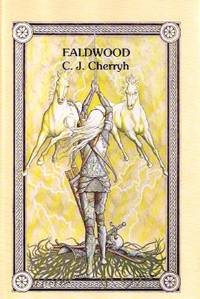 Ealdwood ---by C J Cherryh - a Signed Copy