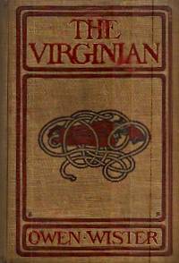 THE VIRGINIAN. With Illustrations by Arthur I. Keller