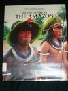 An Adventure in the Amazon (The Cousteau Society)