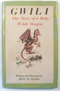 Gwili, The Story of a Baby Welsh Dragon