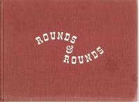 ROUNDS & ROUNDS: ROUNDS & ROUNDS: