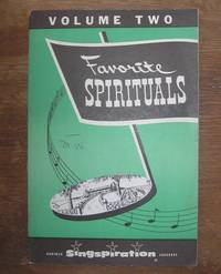 Favorite Spirituals Volume Two