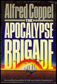 The Apocalypse Brigade The Apocalypse Brigade