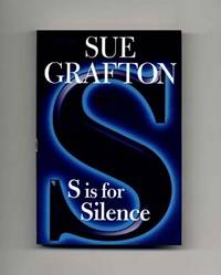 S is for Silence  - 1st Edition/1st Printing