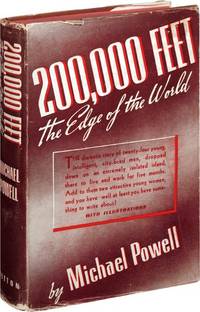 200,000 Feet: The Edge of the World (First Edition)