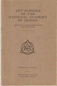 ART SCHOOLS OF THE NATIONAL ACADEMY OF DESIGN: