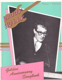 BUDDY HOLLY:  GOLDEN ANNIVERSARY SONGBOOK: