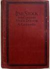 Live Stock Cyclopedia For Farmer & Stock Owner