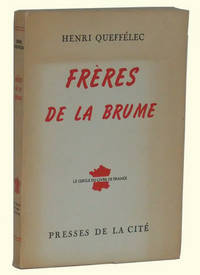 Frères de la Brume Frères de la Brume