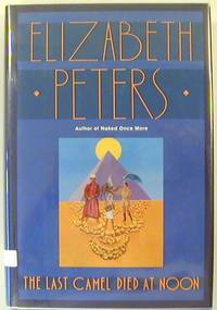 The Last Camel Died at Noon (Signed)