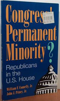Congress' Permanent Minority?: Republicans In The U. S. House