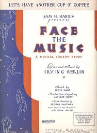 Sheet music (1) from this Broadway show.  Song:  Let's Have Another Cup o' Coffee