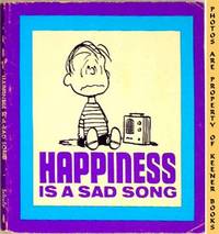 Happiness Is A Sad Song Happiness Is A Sad Song