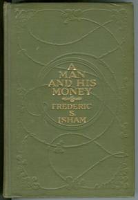 A MAN AND HIS MONEY