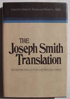 The Joseph Smith Translation The Restoration of Plain and Precious Things The Joseph Smith Translation The Restoration of Plain and Precious Things